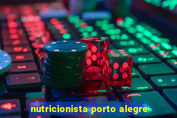 nutricionista porto alegre